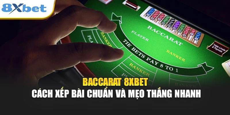 Baccarat 8xbet