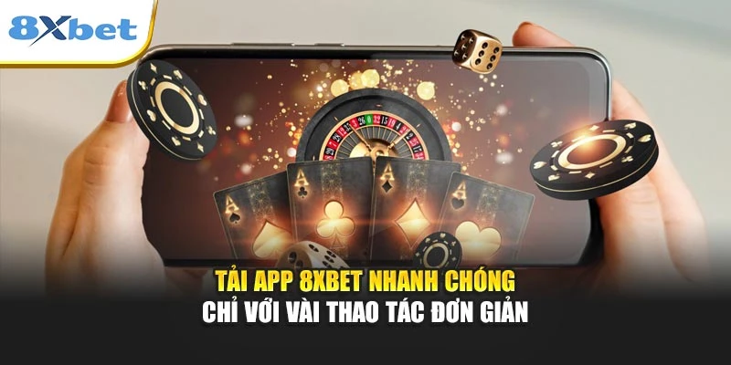 Tải app 8xbet