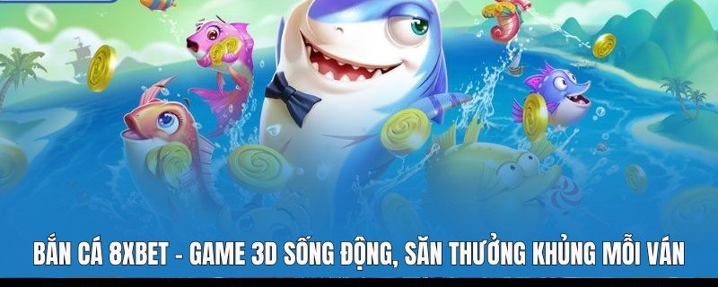 Bắn cá 3D với cá mập hoạt hình và đàn cá sắc màu trên sóng biển