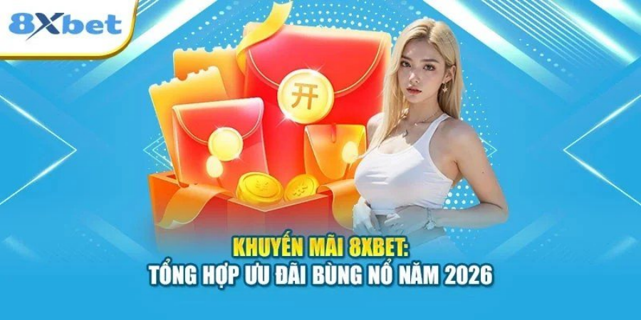 Lì xì và giftcode dịp lễ Tết dành cho hội viên 8Xbet