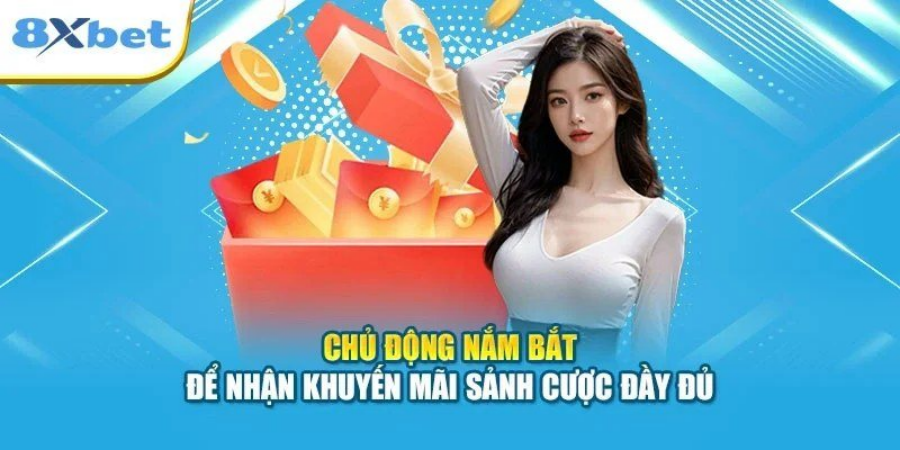 Chủ động nắm bắt ưu đãi từng sảnh cược mà không vượt ngân sách