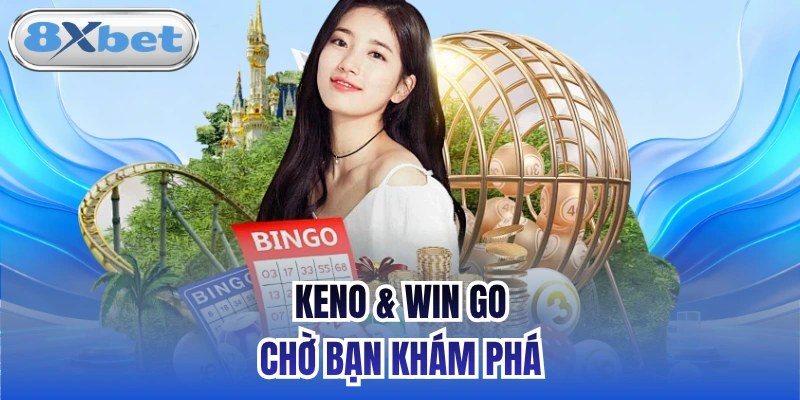 Keno là gì và luật chơi xổ số keno chọn số trong dãy 1 đến 80 tại 8Xbet
