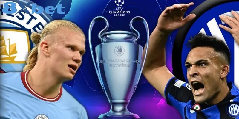 Soi kèo Champions League với chiếc cúp C1 và các ngôi sao châu Âu tại 8Xbet