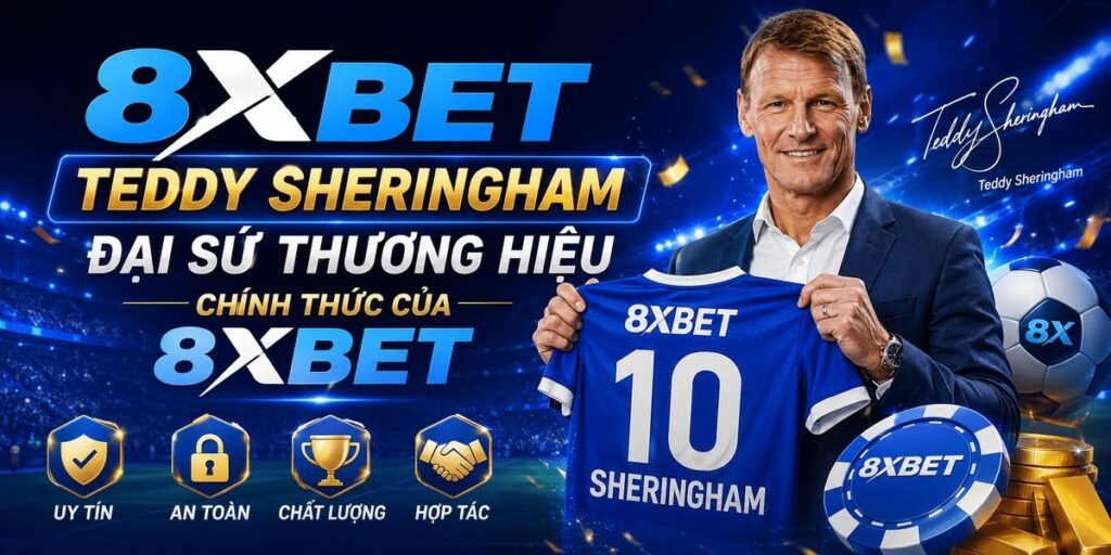 Đại sứ thương hiệu 8Xbet Teddy Sheringham, huyền thoại bóng đá Anh, cầm áo số 10